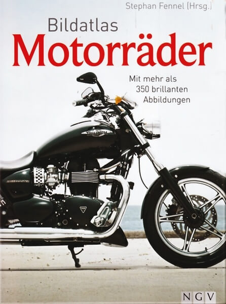 Bild von Bildatlas Motorräder: Mit mehr als 350 brillanten Abbildungen